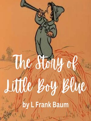 cover image of The Story of Little Boy Blue